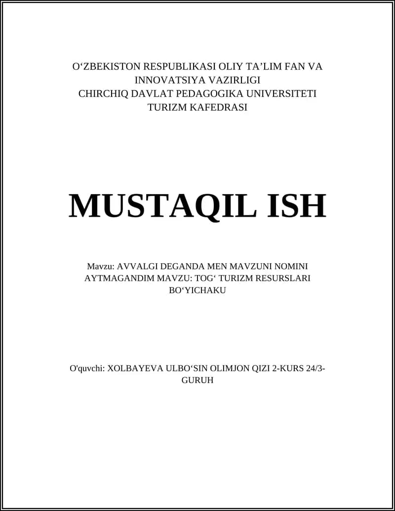 TOGʻ TURIZM RESURSLARI BOʻYICHAKU