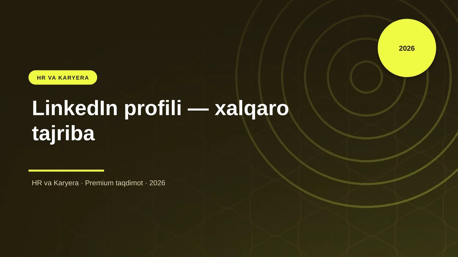 LinkedIn profili — xalqaro tajriba