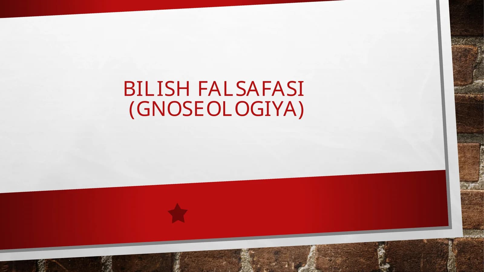 Bilish falsafasi(gnoseologiya)
