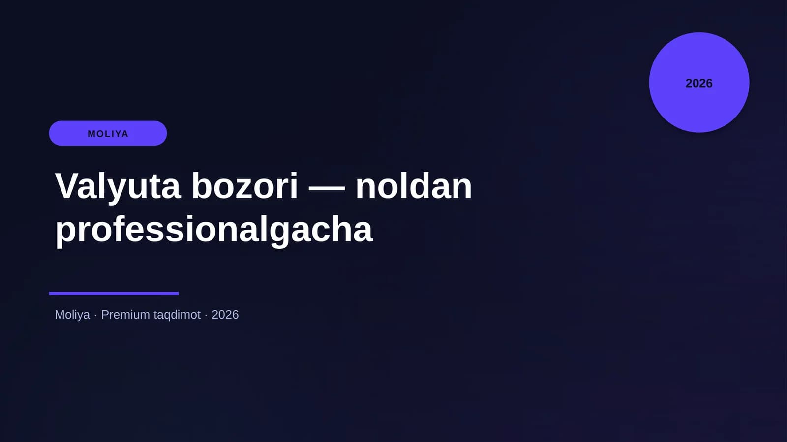 Valyuta bozori — noldan professionalgacha