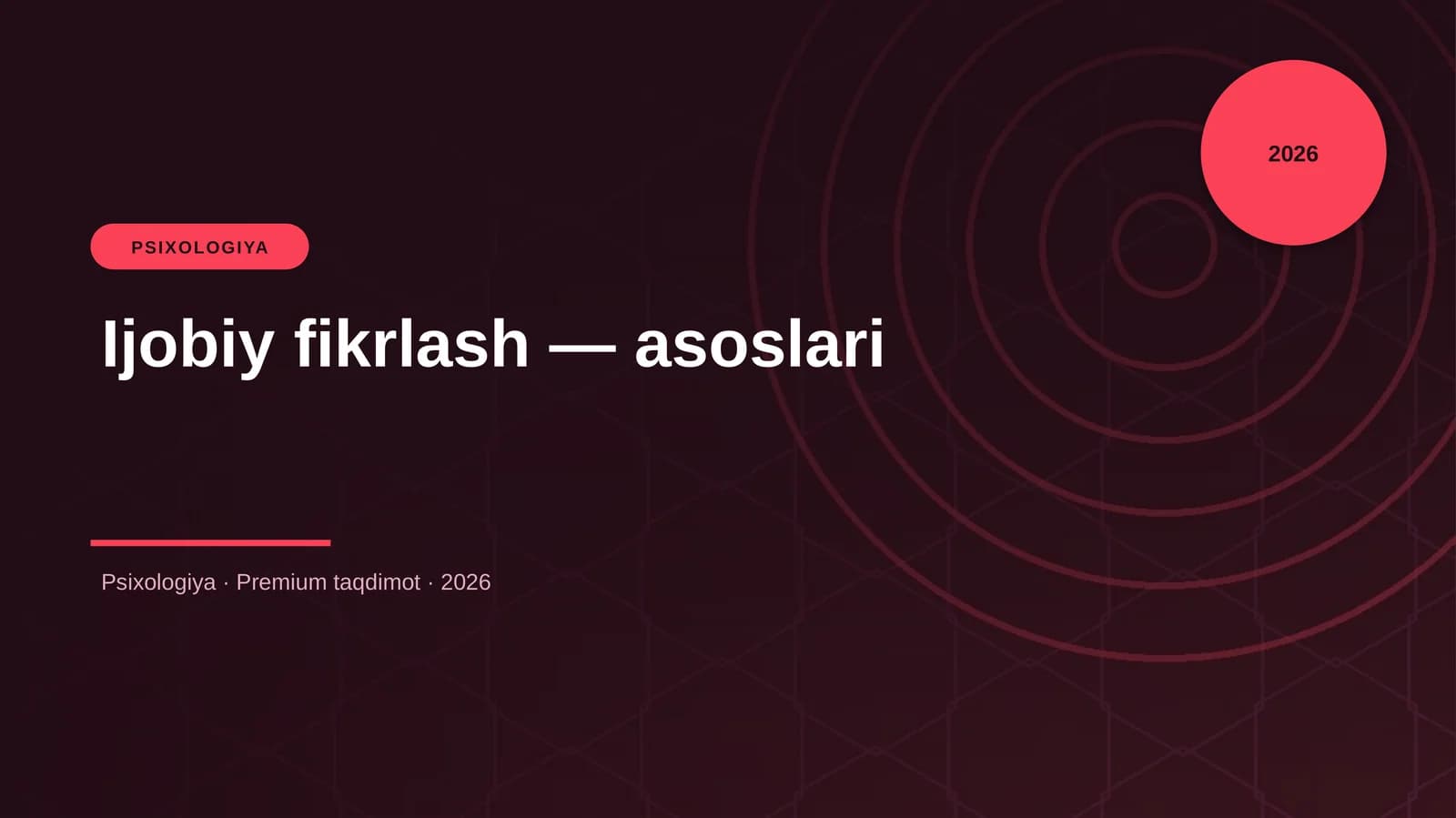Ijobiy fikrlash — asoslari