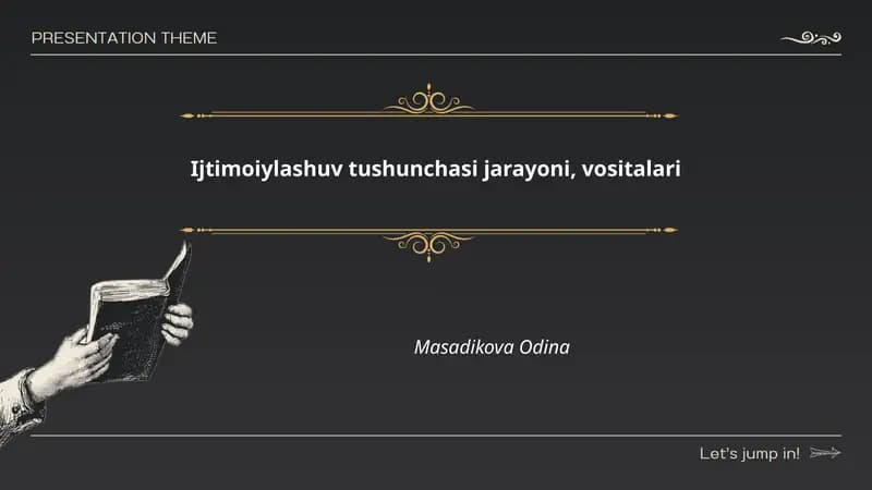 Ijtimoiylashuv tushunchasi jarayoni, vositalari