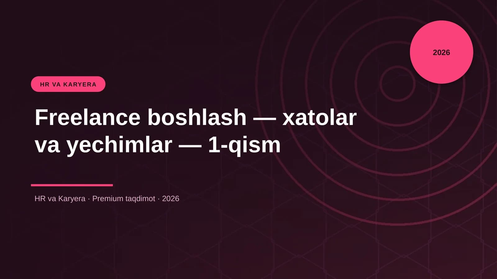 Freelance boshlash — xatolar va yechimlar — 1-qism