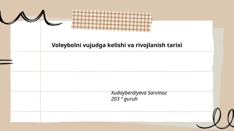 Voleybolni vujudga kelishi va rivojlanish tarixi