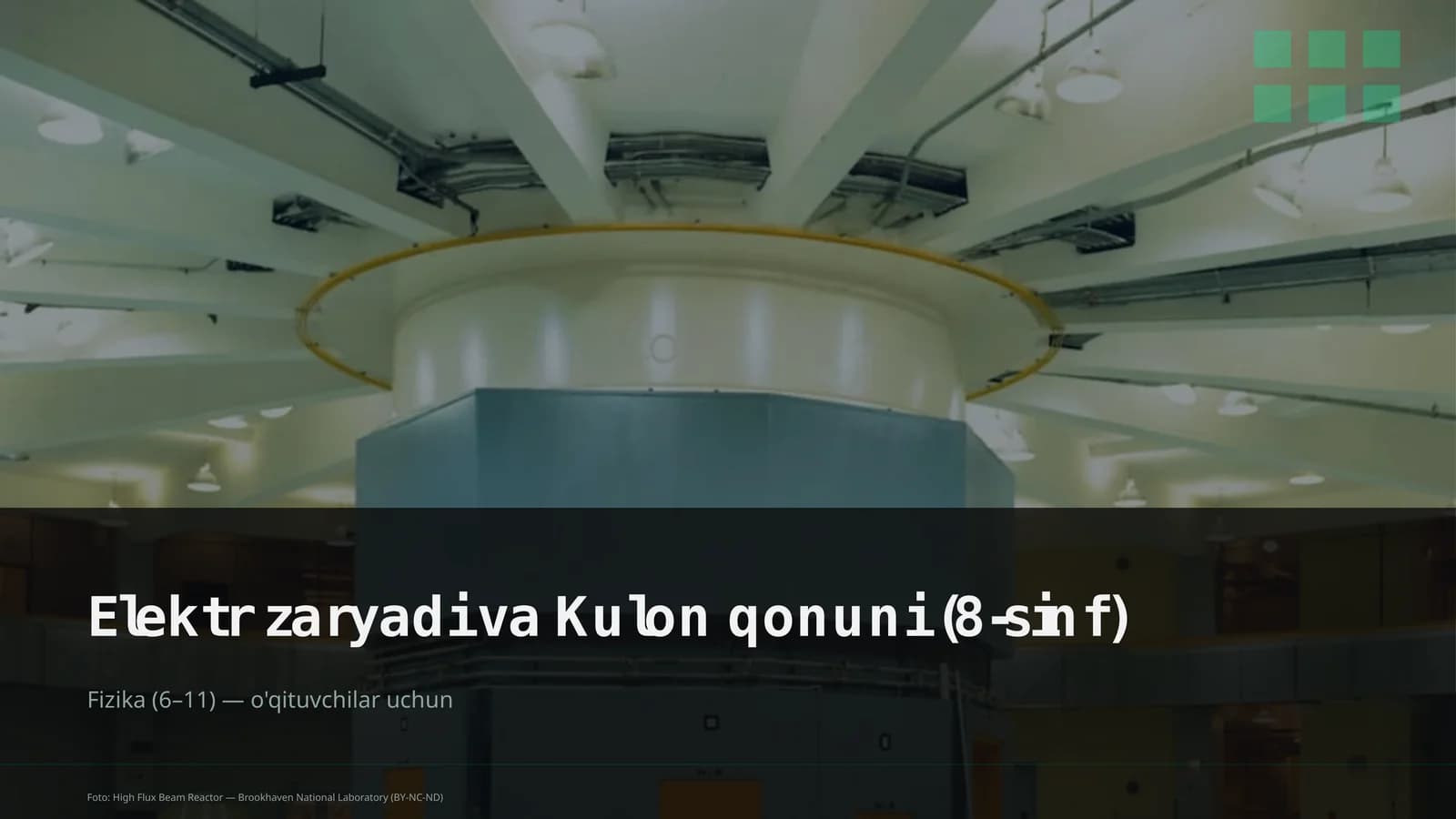 Elektr zaryadi va Kulon qonuni (8-sinf)