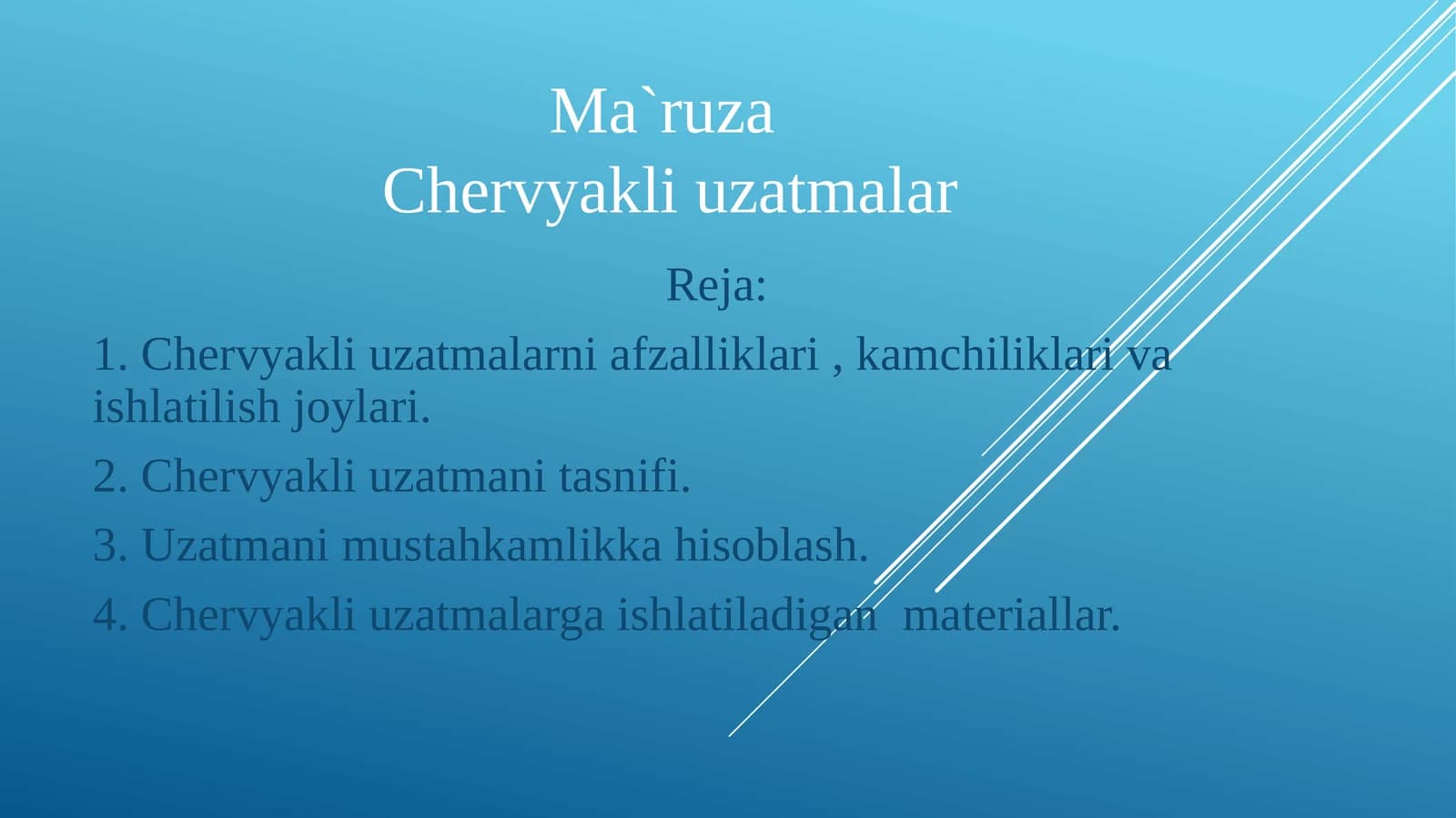 Ma`ruza Chervyakliuzatmalar