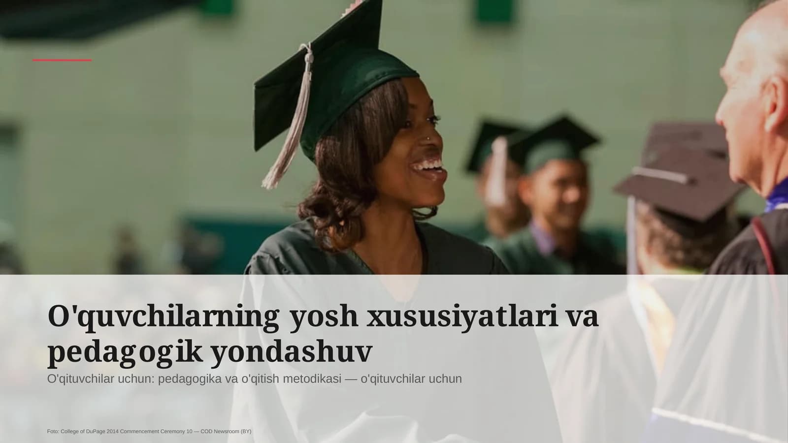O'quvchilarning yosh xususiyatlari va pedagogik yondashuv