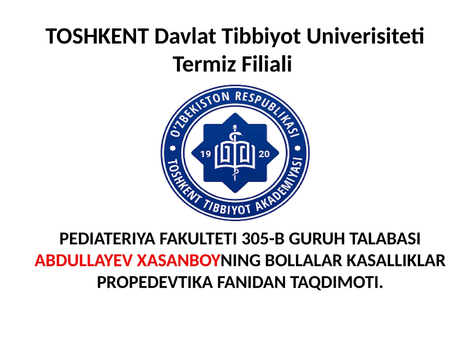 ABDULLAYEV XASANBOYNINGBOLLALARKASALLIKLAR PROPEDEVTIKA