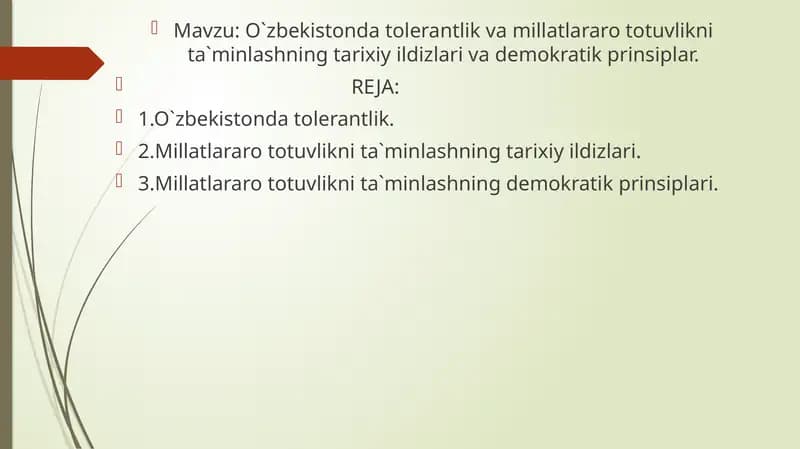 O`zbekistonda tolerantlik va millatlararo totuvlikni ta`minlashning tarixiy ildizlari va demokratik prinsiplar.