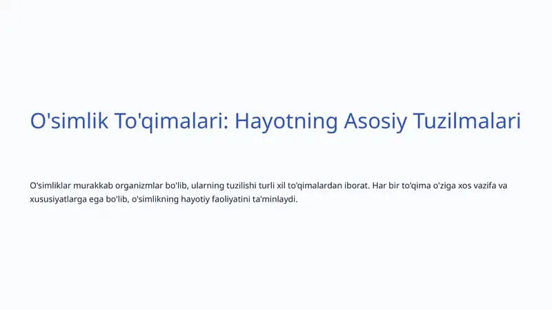 O'simlik To'qimalari: Hayotning Asosiy Tuzilmalari