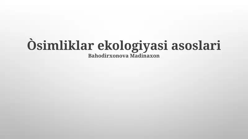 Oʻsimliklar ekologiyasi asoslari