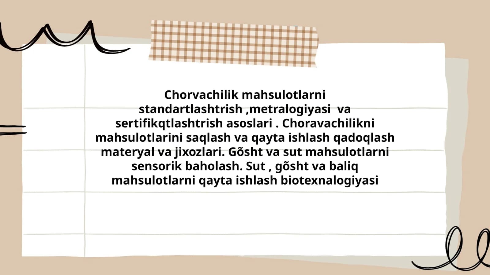 Chorvachilik mahsulotlarni standartlashtrish, metralogiyasi va sertifikqtlashtrish asoslari