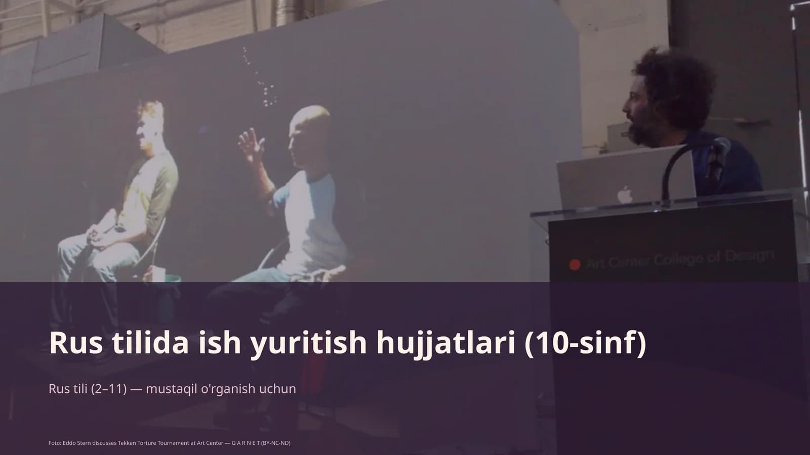 Rus tilida ish yuritish hujjatlari (10-sinf)