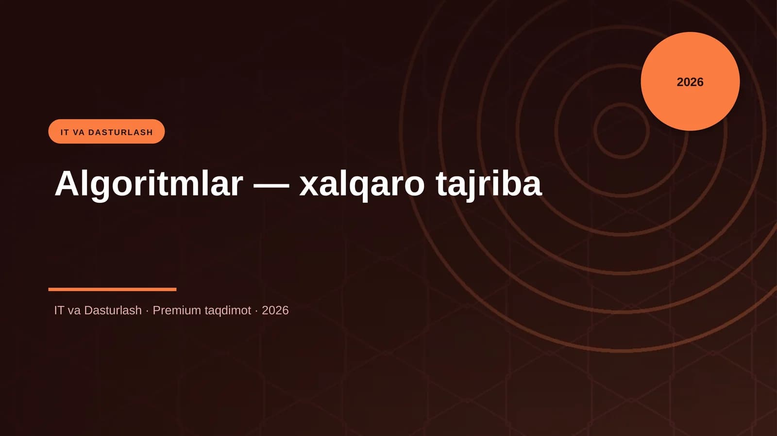 Algoritmlar — xalqaro tajriba