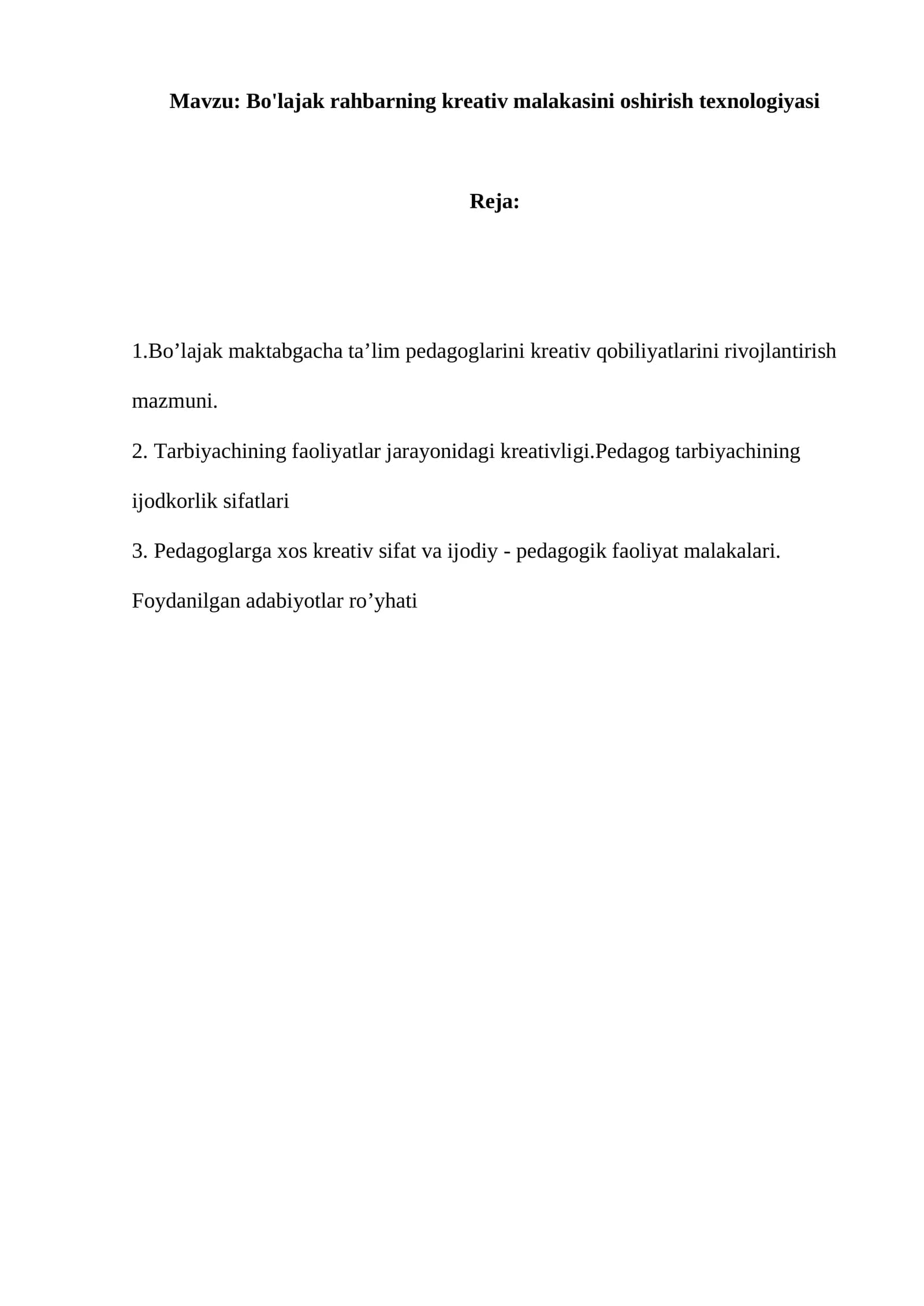 Bo'lajak rahbarning kreativ malakasini oshirish texnologiyasi
