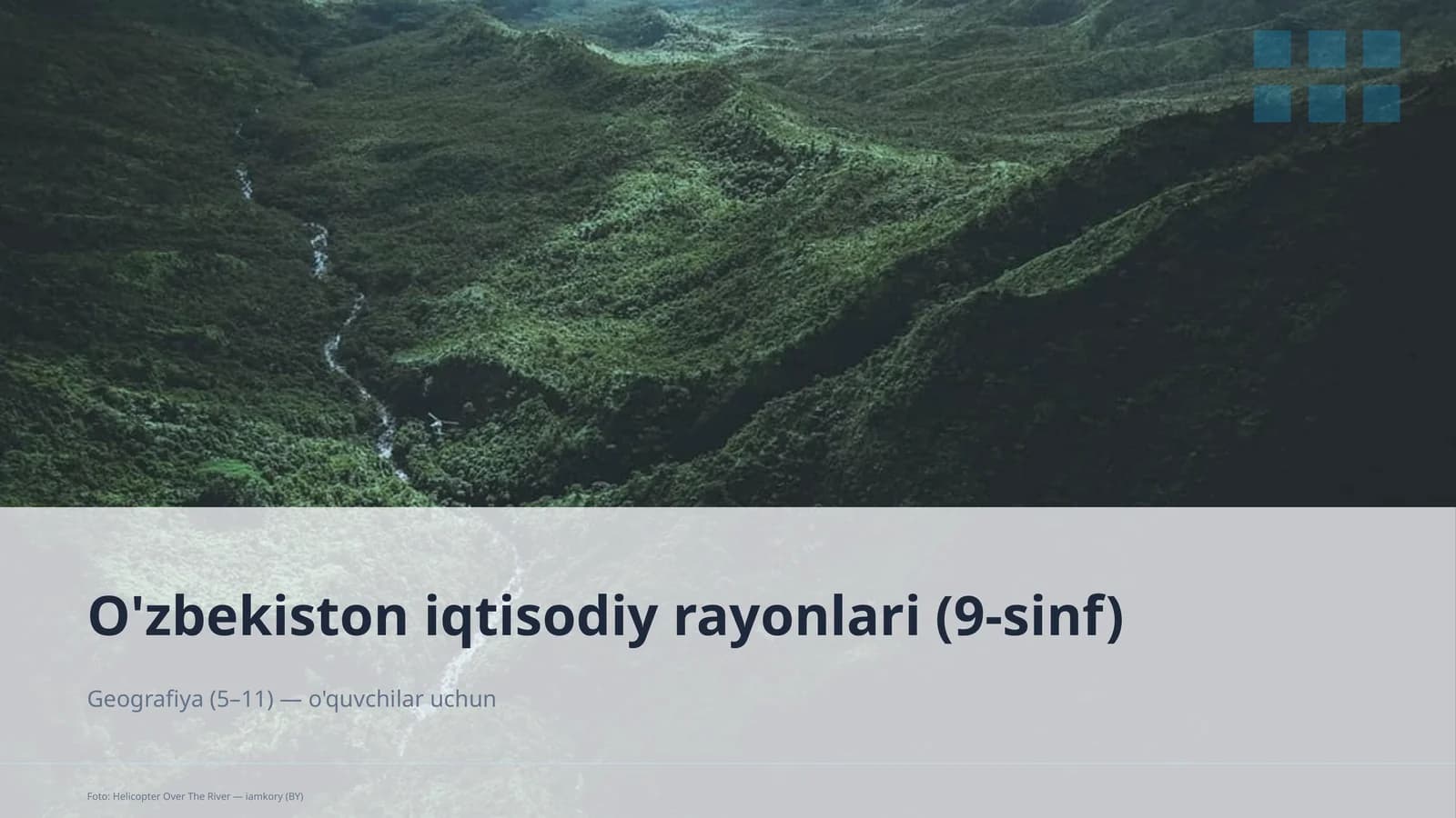 O'zbekiston iqtisodiy rayonlari (9-sinf)