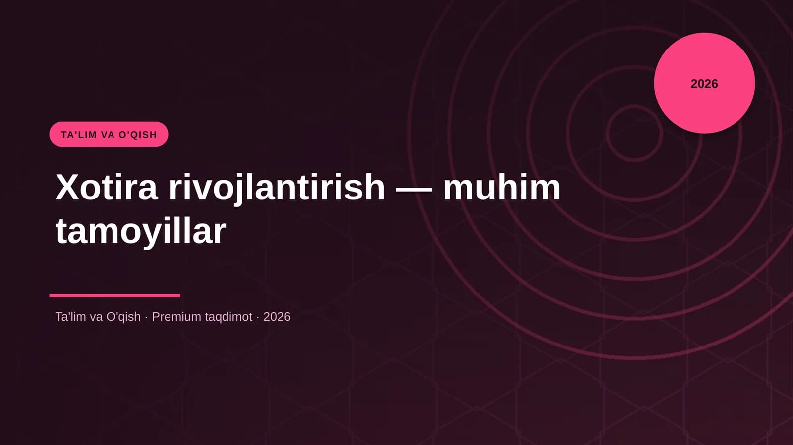 Xotira rivojlantirish — muhim tamoyillar