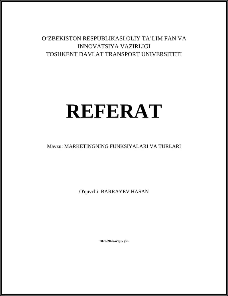 MARKETINGNING FUNKSIYALARI VA TURLARI