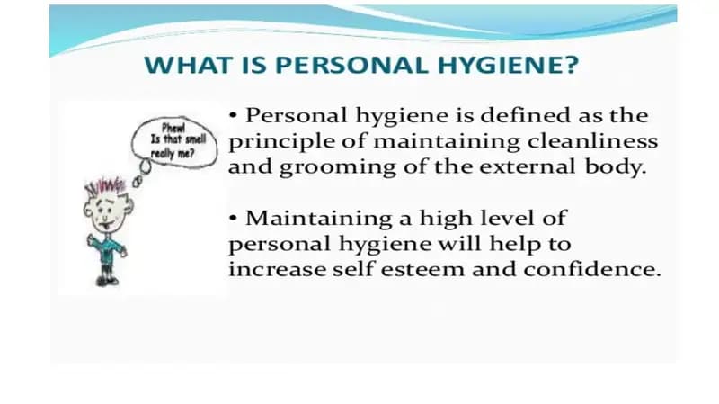 Personal hygiene