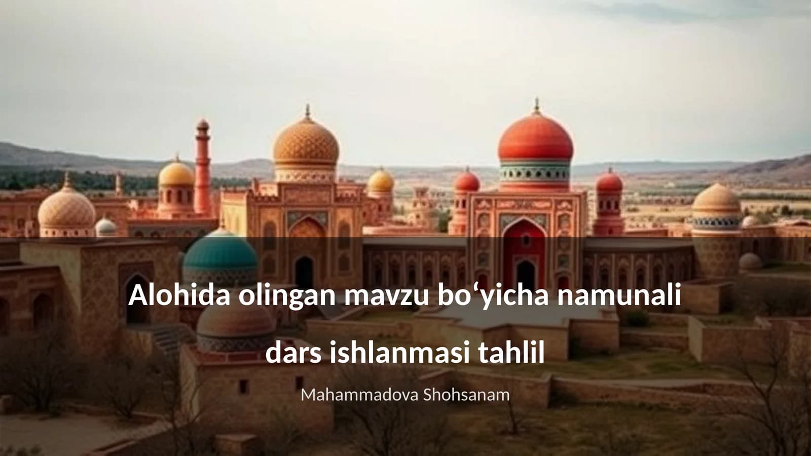Dars ishlanmasi tahlili