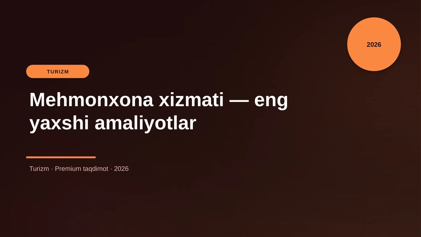 Mehmonxona xizmati — eng yaxshi amaliyotlar
