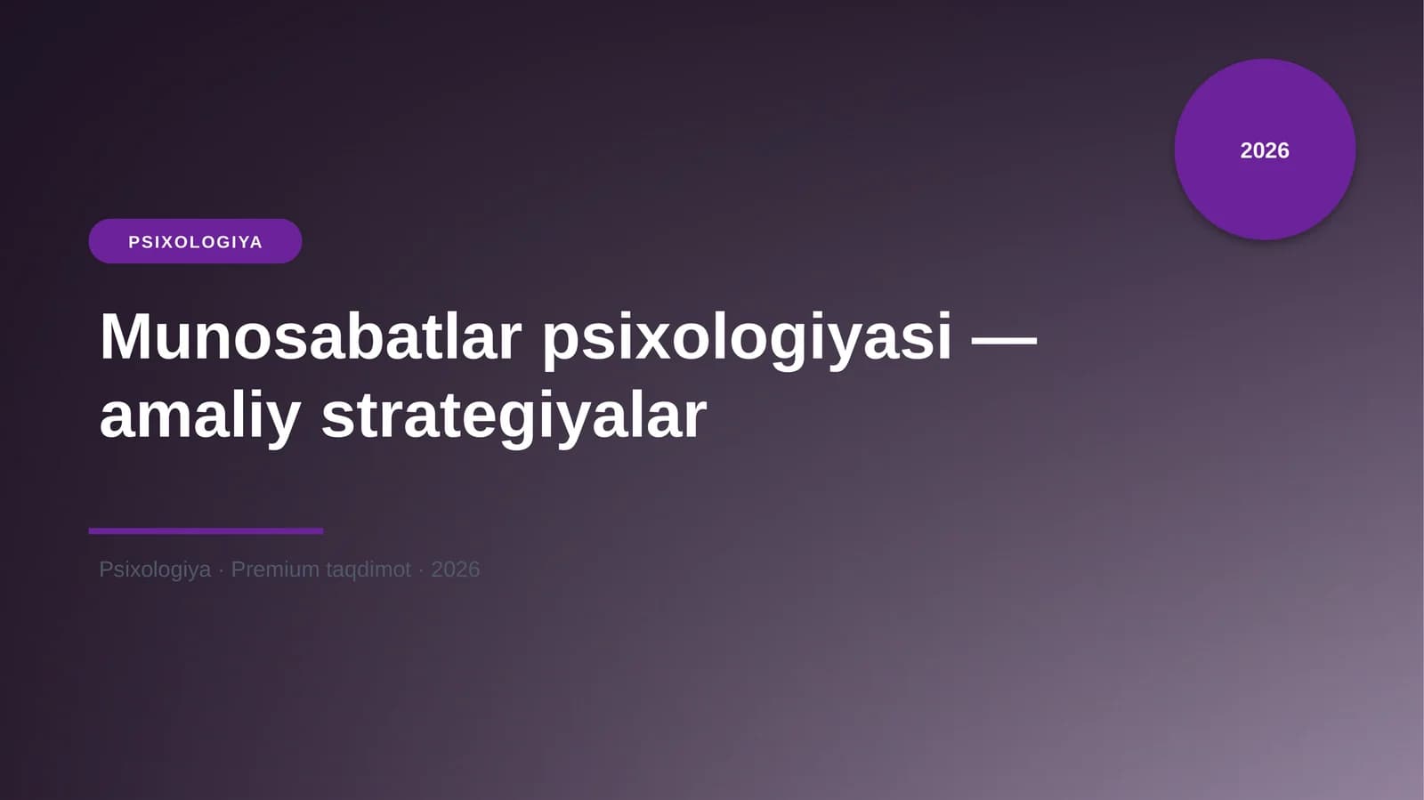 Munosabatlar psixologiyasi — amaliy strategiyalar