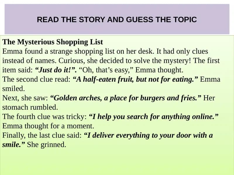 The Mysterious Shopping List