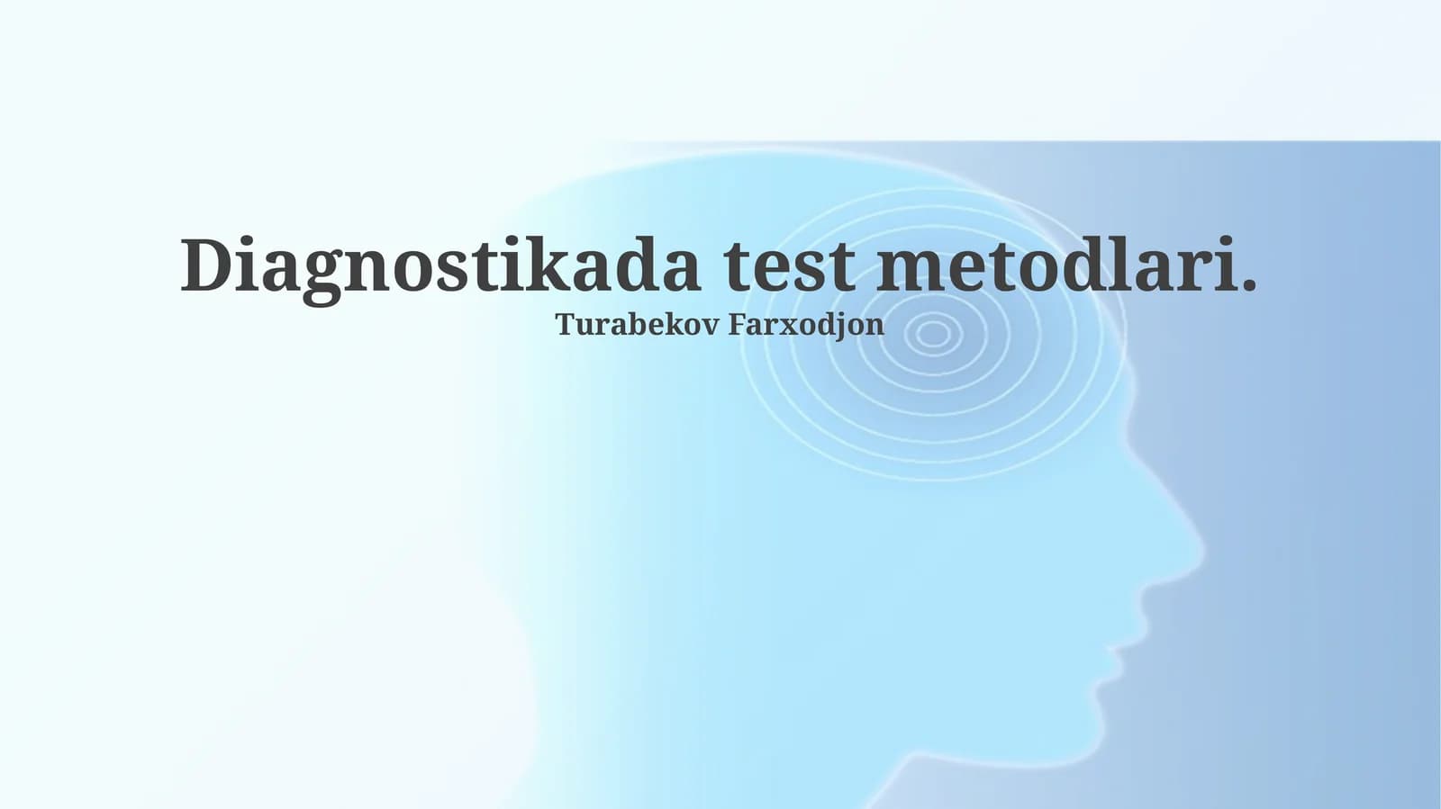 Diagnostikada test metodlari