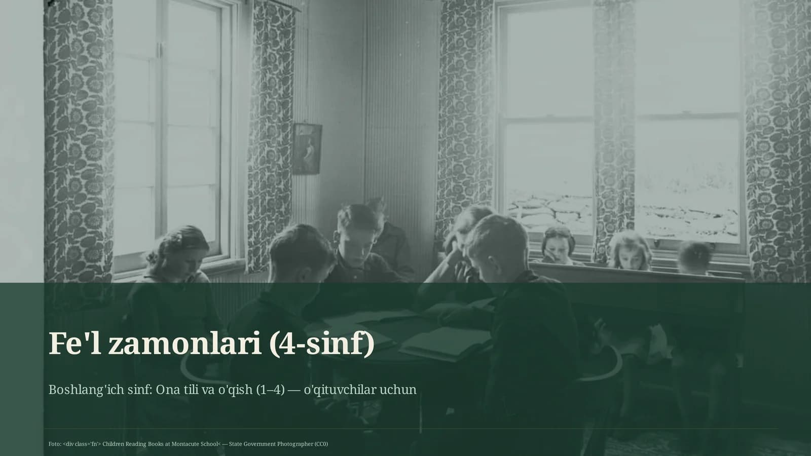 Fe'l zamonlari (4-sinf)