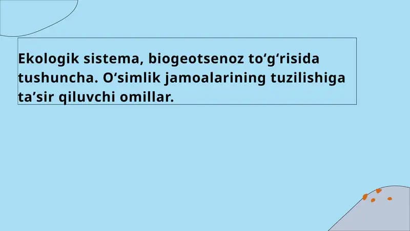Ekologik sistema haqida tushunchalar