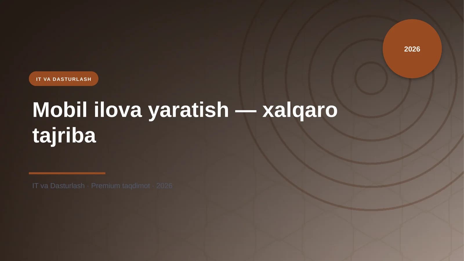 Mobil ilova yaratish — xalqaro tajriba