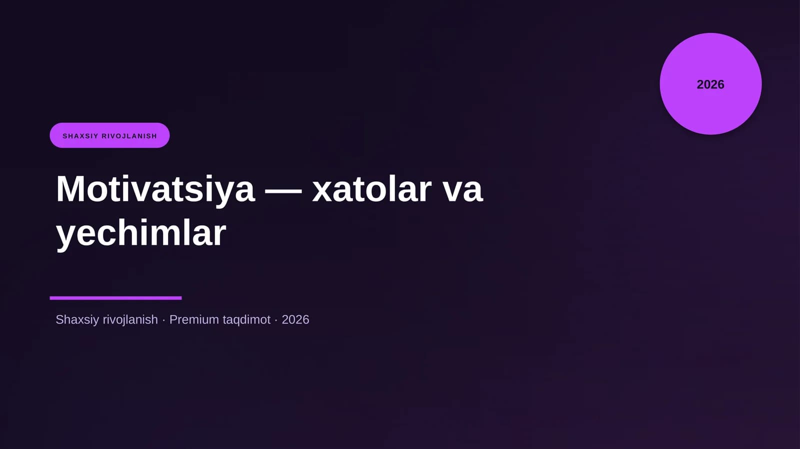 Motivatsiya — xatolar va yechimlar