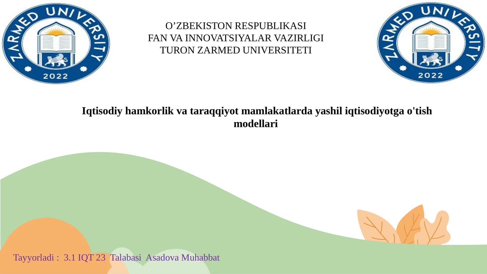 Iqtisodiy hamkorlik va taraqqiyot mamlakatlarda yashil iqtisodiyotga o'tish modellari