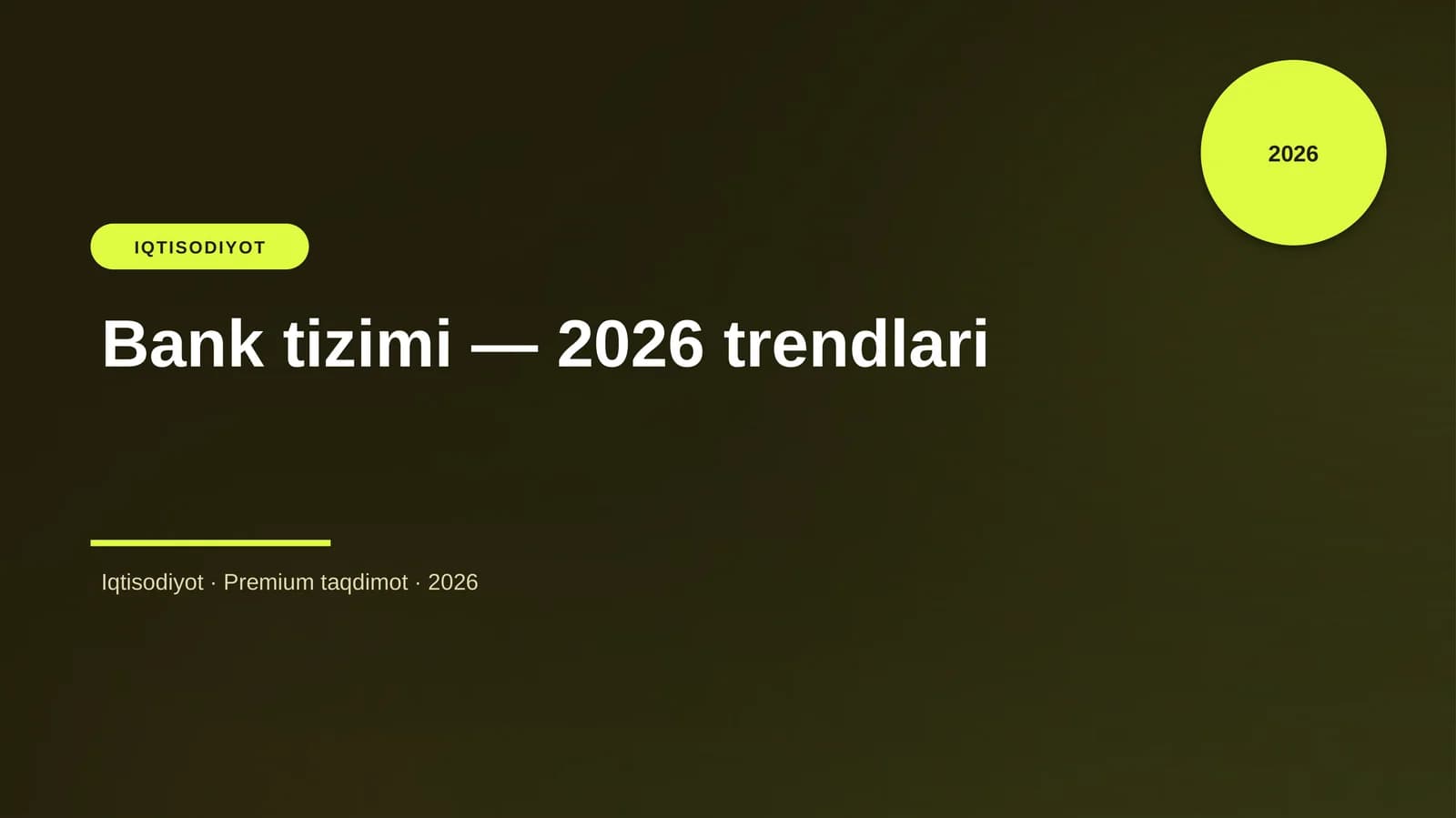 Bank tizimi — 2026 trendlari
