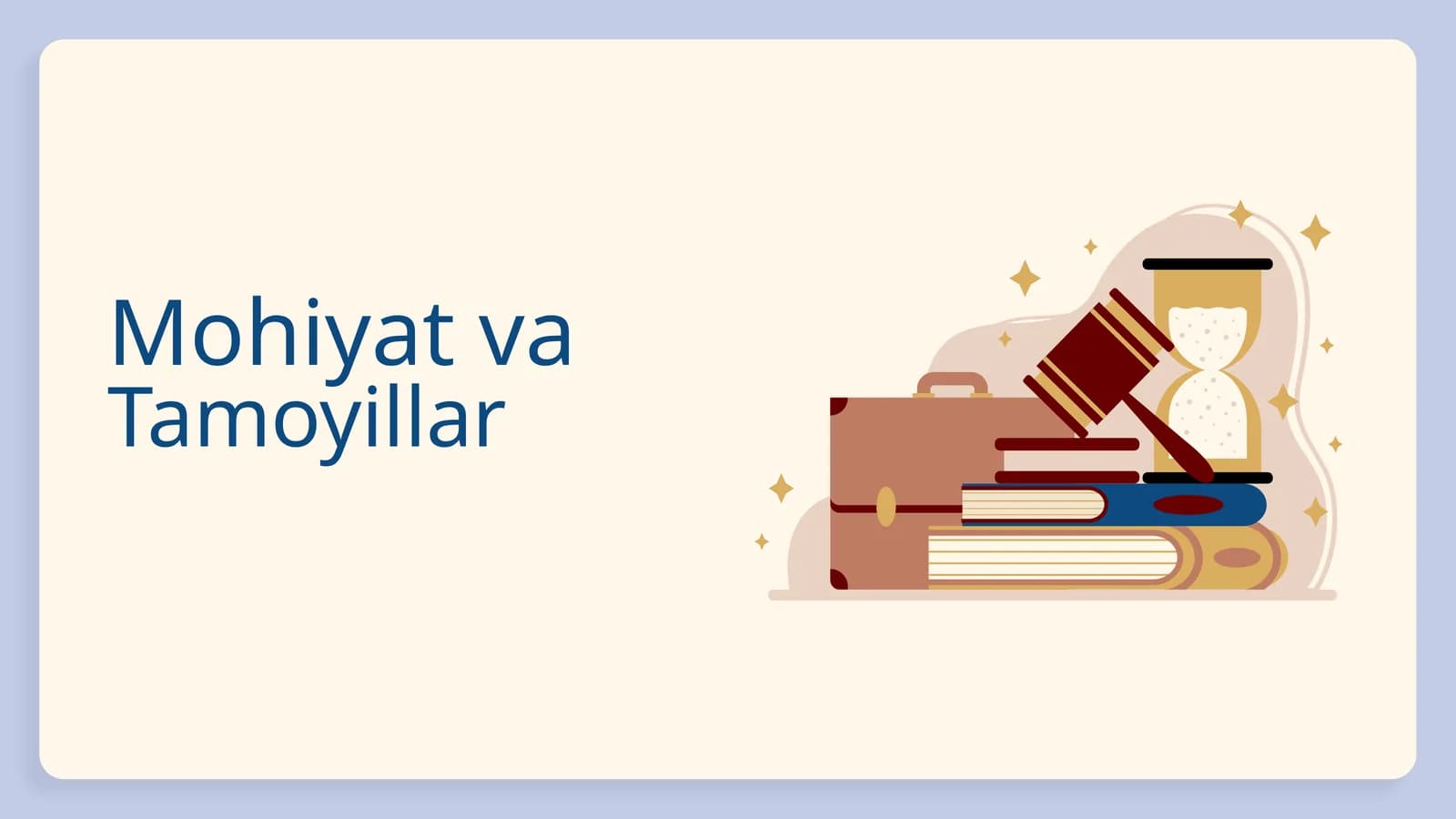 Mohiyat va Tamoyillar
