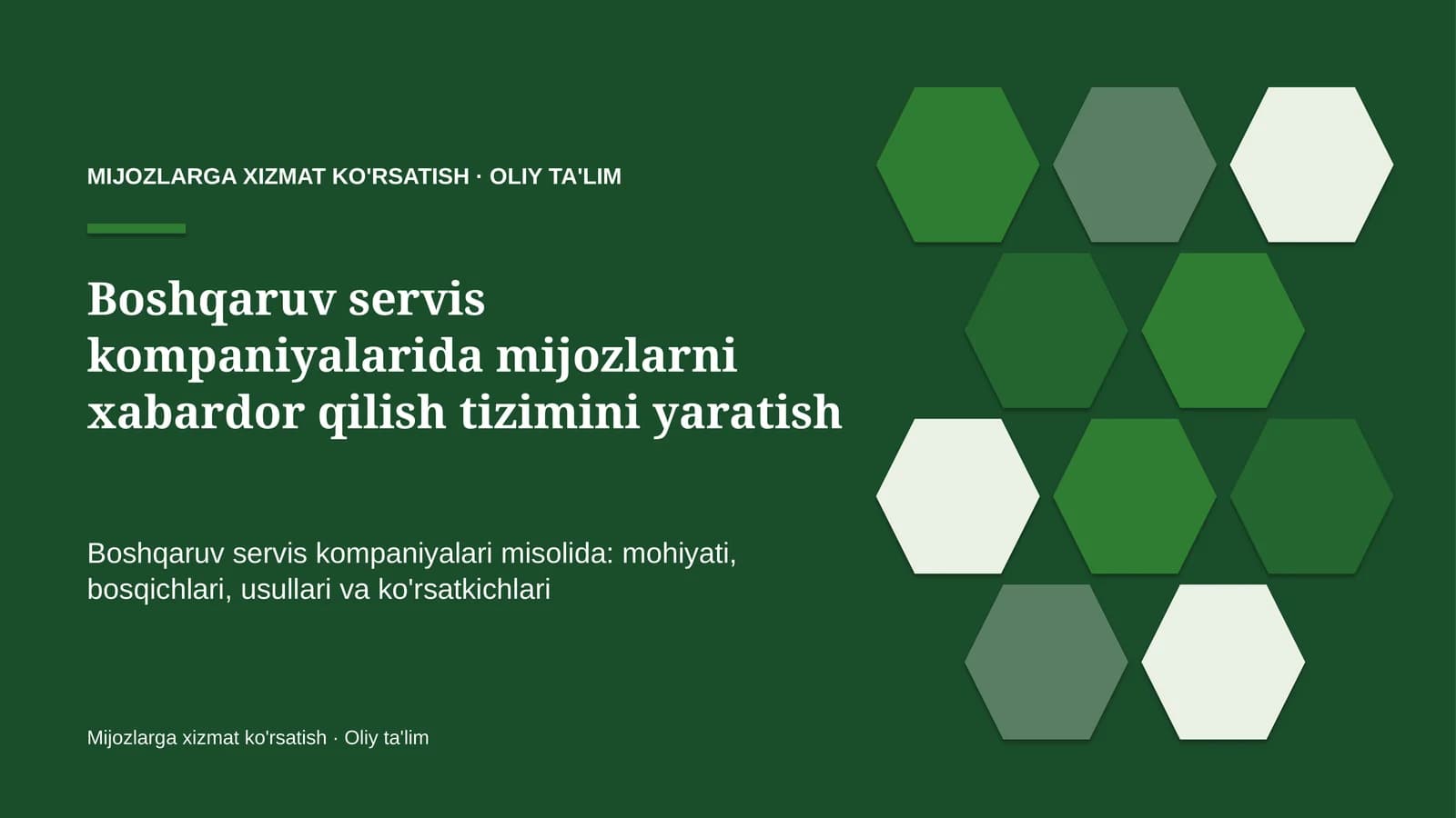 Boshqaruv servis kompaniyalarida mijozlarni xabardor qilish tizimini yaratish