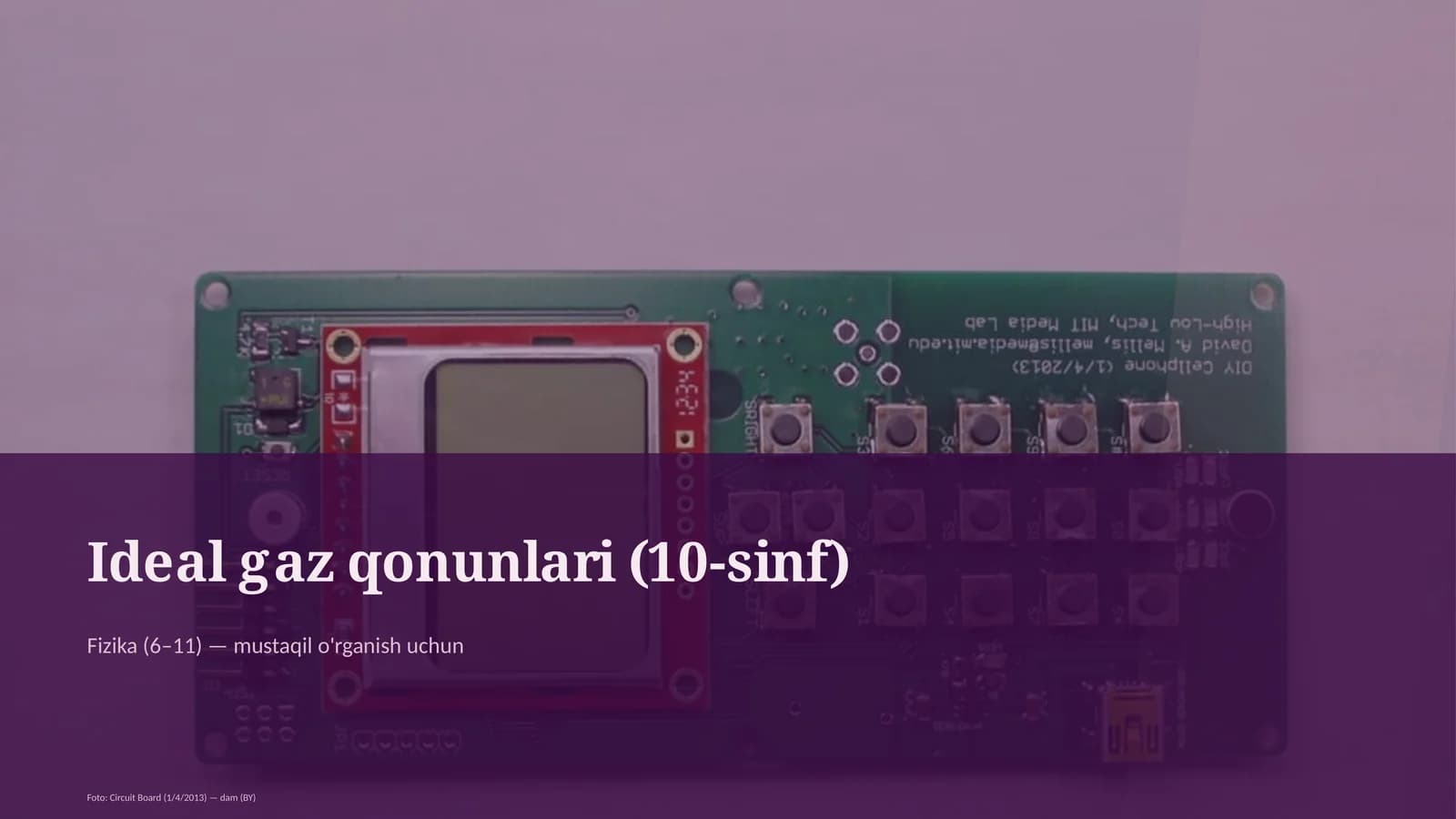 Ideal gaz qonunlari (10-sinf)