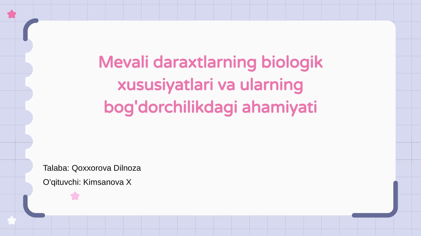 Mevali daraxtlarning biologik xususiyatlari va ularning bog'dorchilikdagi ahamiyati