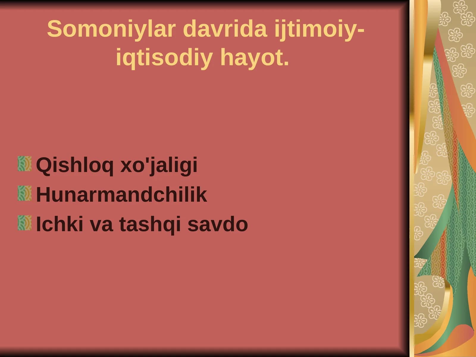 Somoniylar davrida ijtimoiy-iqtisodiy hayot