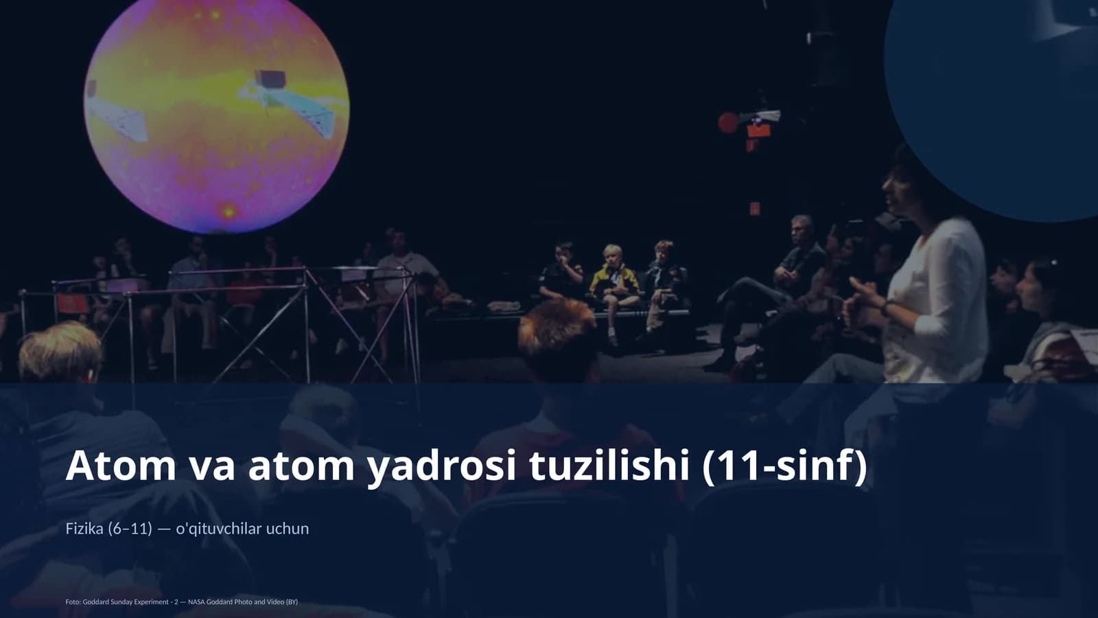 Atom va atom yadrosi tuzilishi (11-sinf)