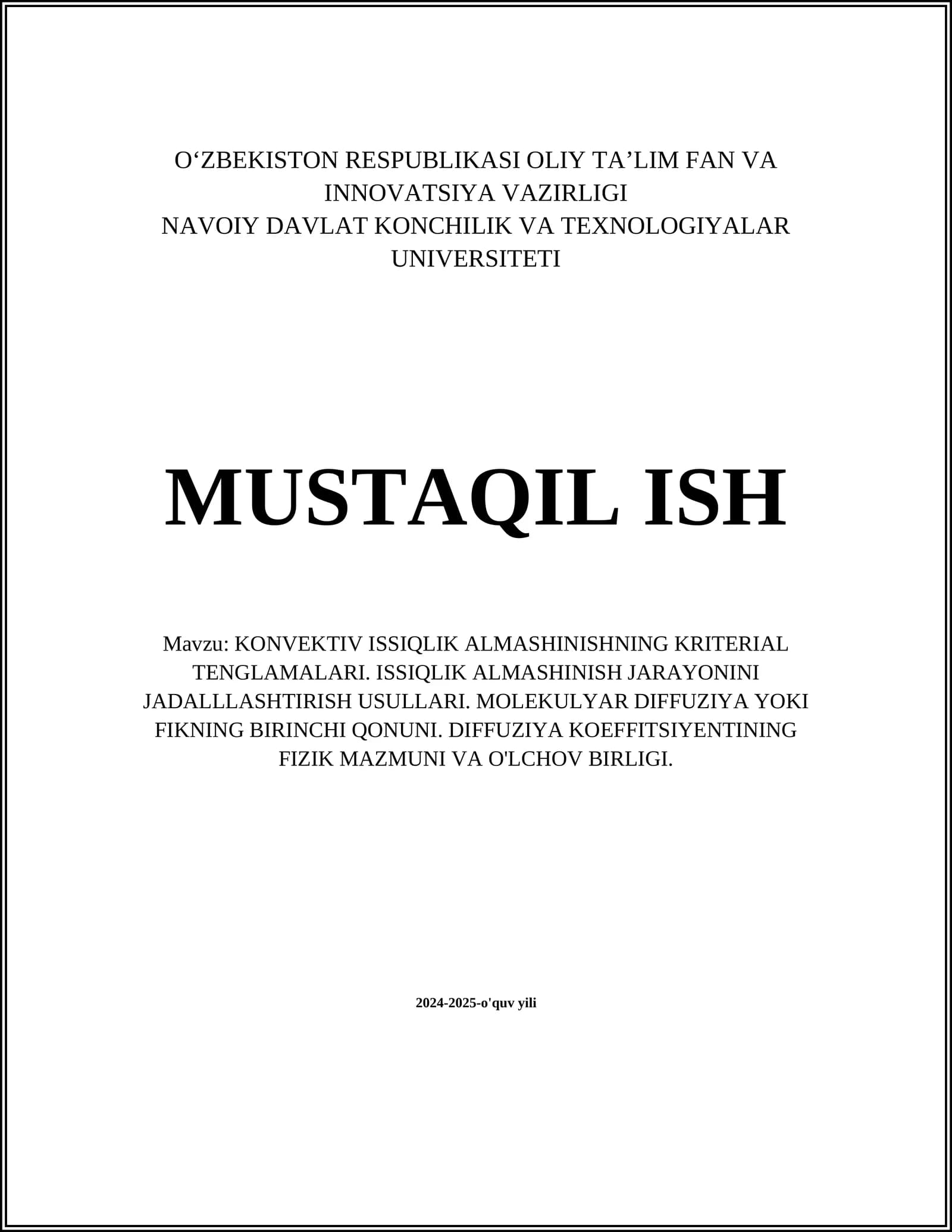 KONVEKTIV ISSIQLIK ALMASHINISHNING KRITERIAL TENGLAMALARI. ISSIQLIK ALMASHINISH JARAYONINI JADALLLASHTIRISH USULLARI. MOLEKULYAR DIFFUZIYA YOKI FIKNING BIRINCHI QONUNI. DIFFUZIYA KOEFFITSIYENTINING FIZIK MAZMUNI VA O'LCHOV BIRLIGI