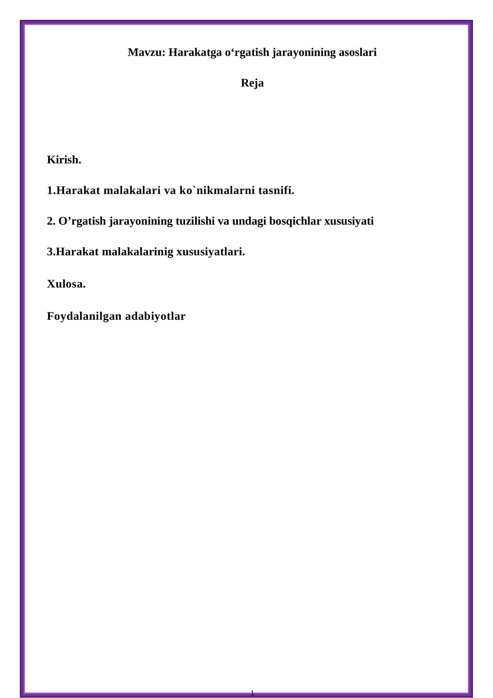 Harakatga o‘rgatish jarayonining asoslari