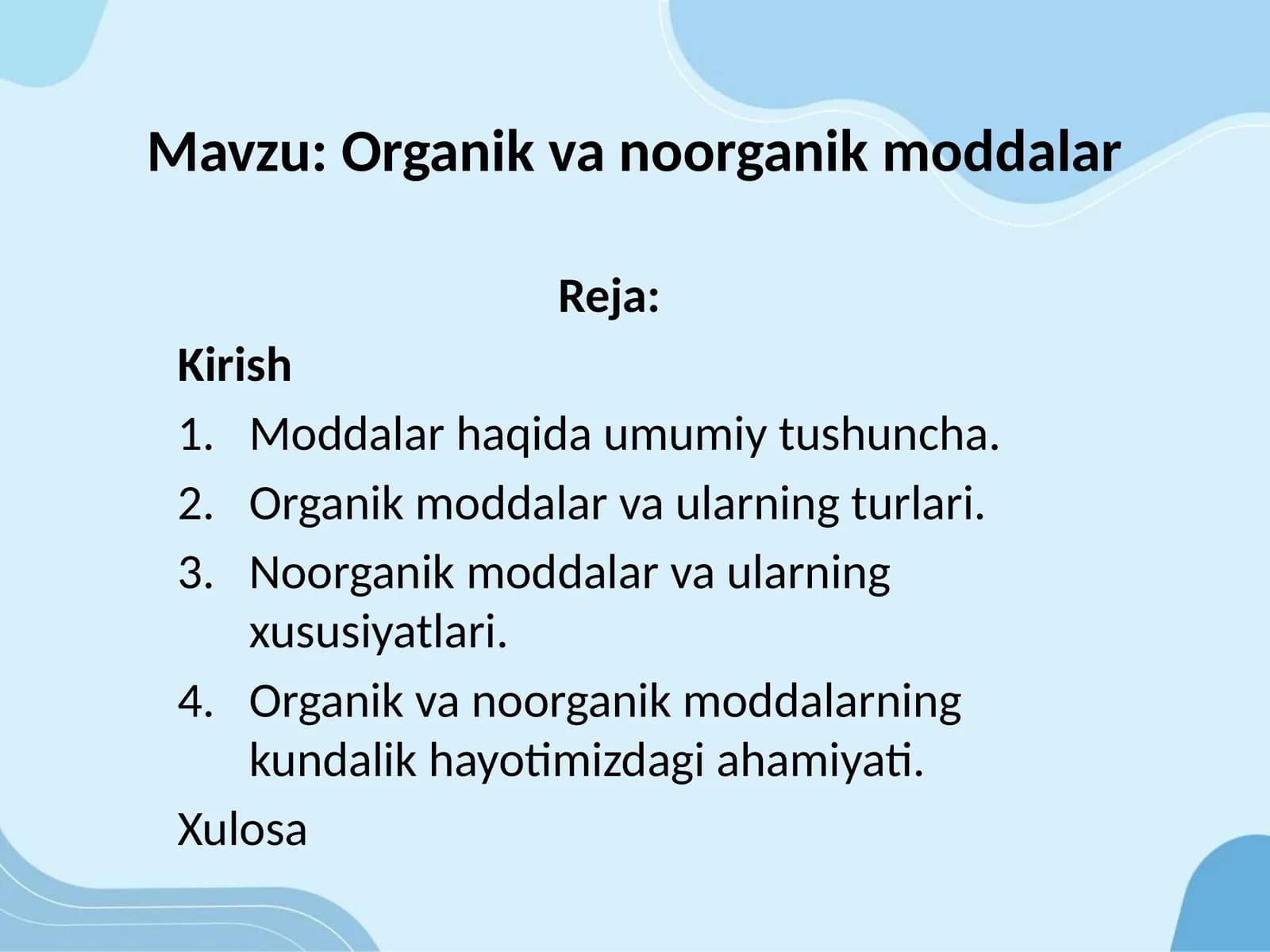 Organik va Noorganik Moddalar
