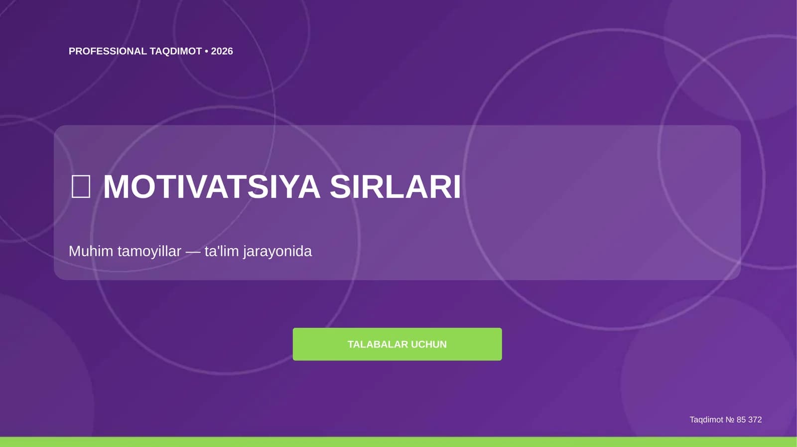 MOTIVATSIYA SIRLARI