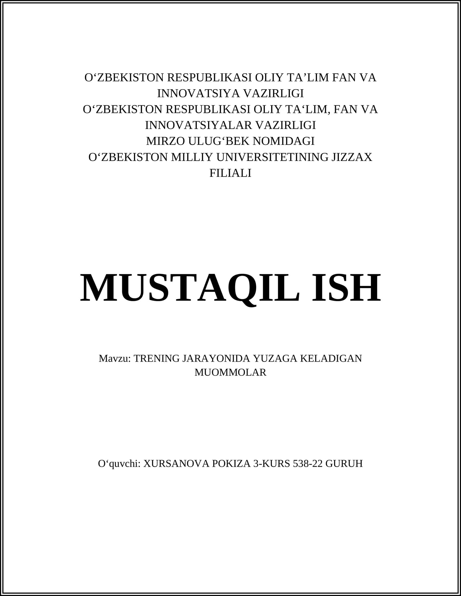 TRENING JARAYONIDA YUZAGA KELADIGAN MUOMMOLAR