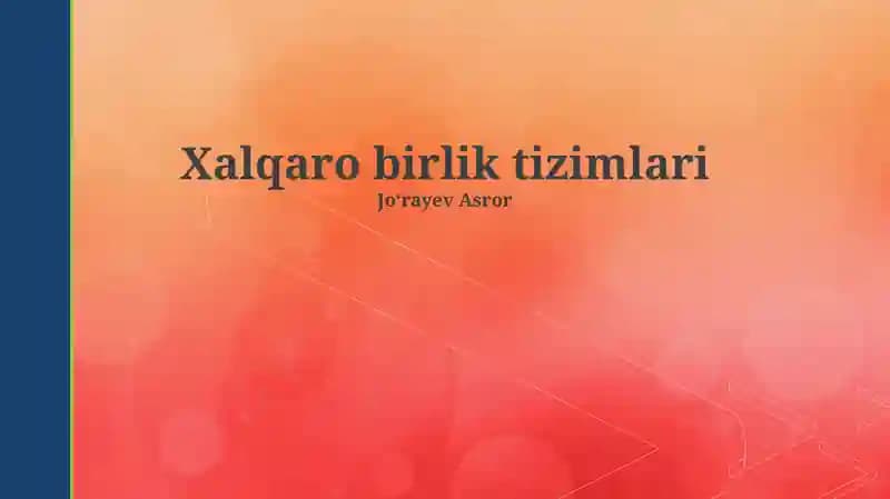 Xalqaro birlik tizimlari