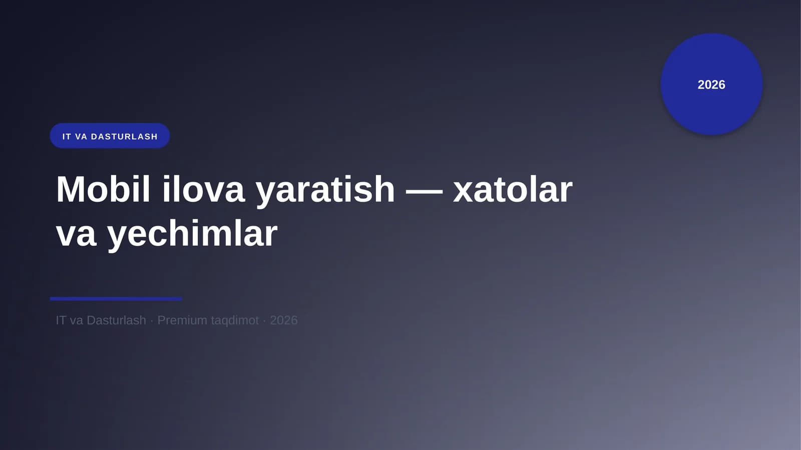 Mobil ilova yaratish — xatolar va yechimlar