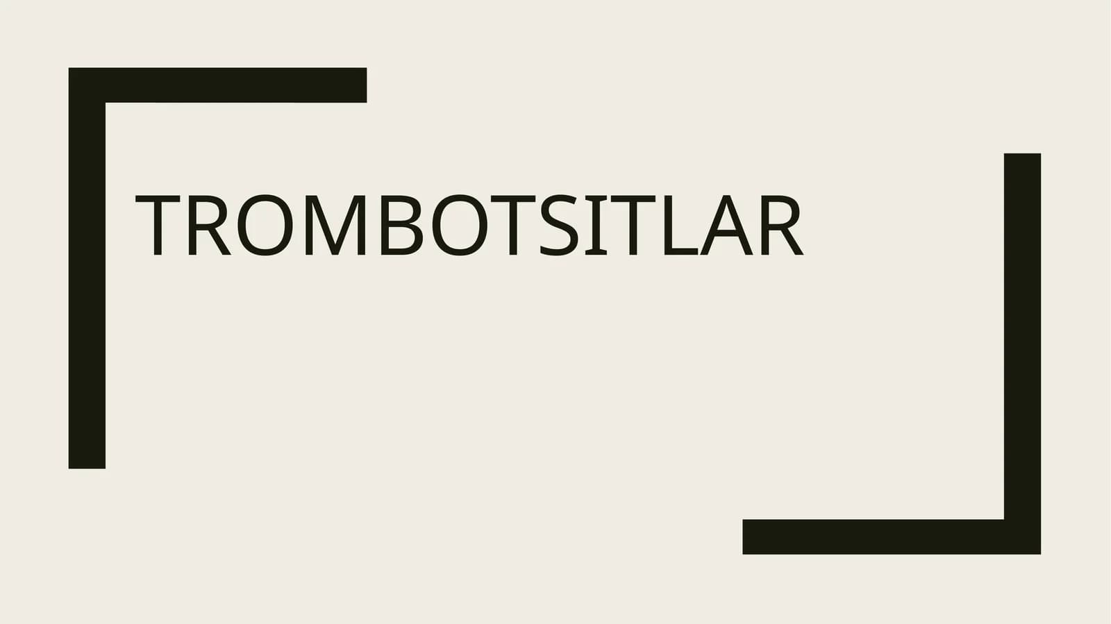 Trombotsitlar