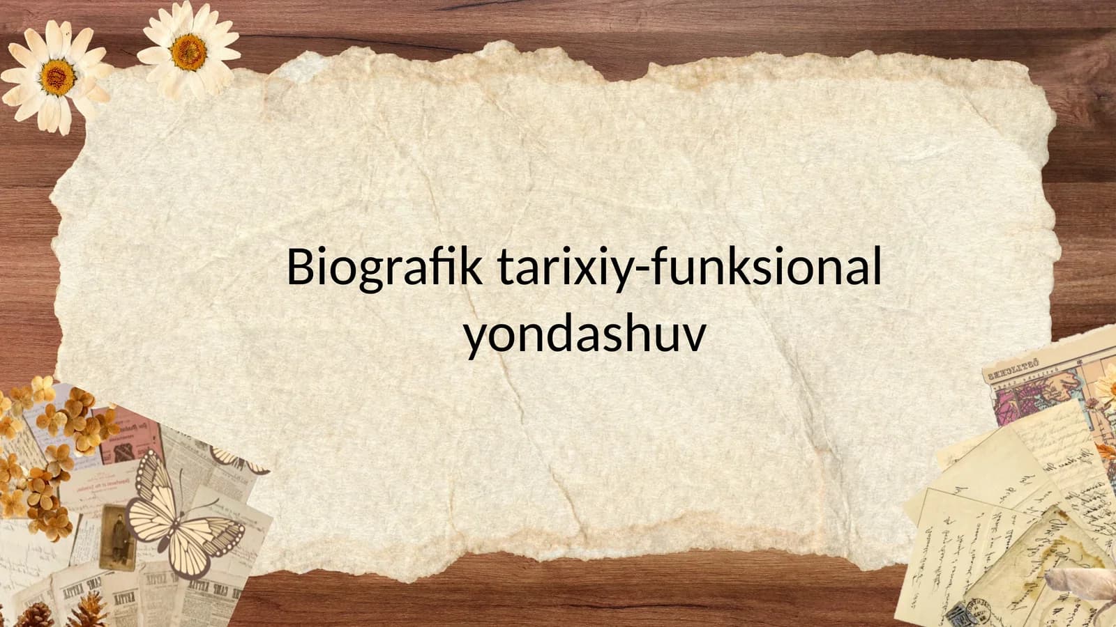 Tarixiy-biografik yondashuv
