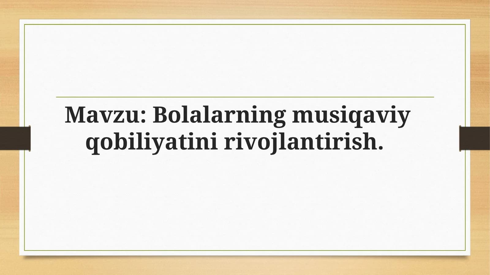 Bolalarning musiqiy qobiliyatini rivojlantirish